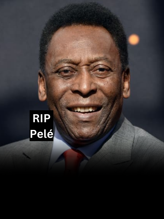 Brazilian soccer legend Pele dies