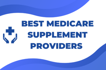 Best Medicare Supplement Providers