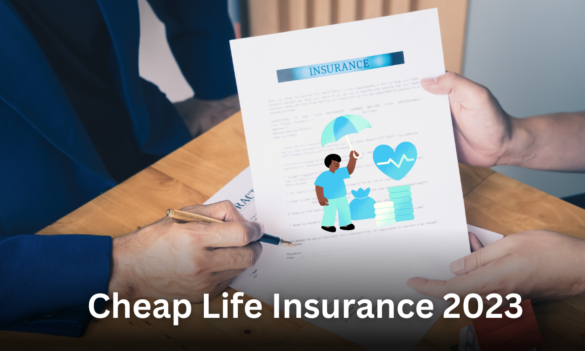 Cheap Life Insurance 2023
